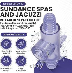 2560-040 Flow Switch for Sundance Spas, Jacuzzi Hot Tub, Flow Sensor with Tee