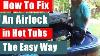 How To Fix An Airlock In Hot Tub Spa The Easy Way