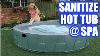 How To Sanitize A Hot Tub Spa Sanitizer Without Chemicals